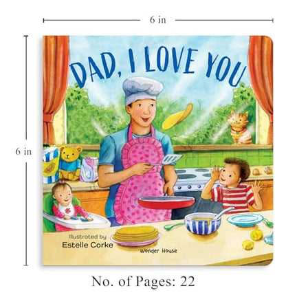 Daddy, I Love You – A Heartwarming Illustrated Board Book For Kids | Celebrate The Special Bond Between Father And Child With Gentle Words & Joyful ... For Toddlers & Preschoolers | Ages 2–6 Years