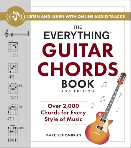Everything Guitar Chords Book: Over 2,000 Chords for Every Style of Music