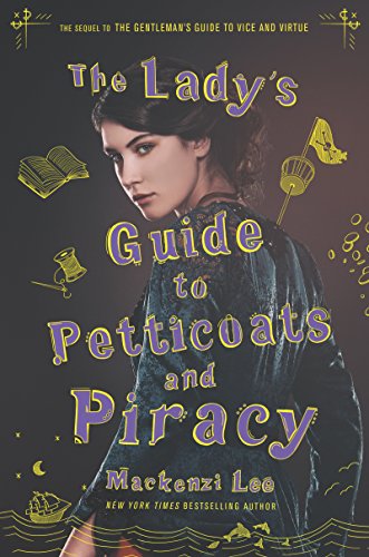 LADYS GUIDE TO PETTICOATS AND PIRACY, THE book cover