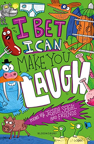 I Bet I Can Make You Laugh: The Funniest Poems Around book cover