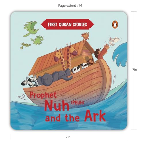 First Quran Stories: Prophet Nuh (PBUH) and the Ark: An Illustrated Story Book for Kids About Prophet | Inspirational Islamic Story | Teaches About Faith, Patience & Obedience to Allah | Ages 5+ [Select Learning]