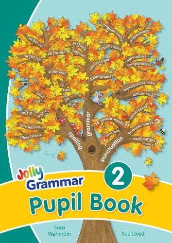 Grammar 2 Pupil Book: In Precursive Letters (British English edition) (Jolly Phonics Grammar)