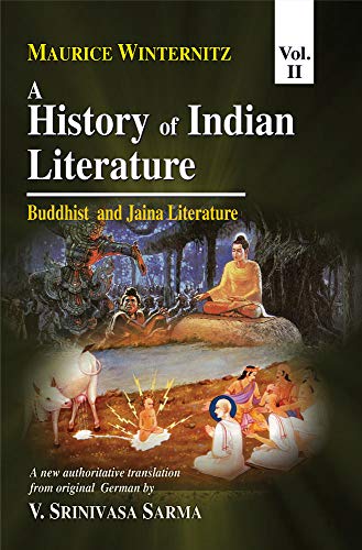 History of Indian Literature Vol. II: Buddhsit and Jaina Literature book cover