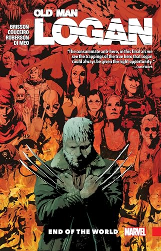 Wolverine: Old Man Logan Vol. 10: End of the World book cover
