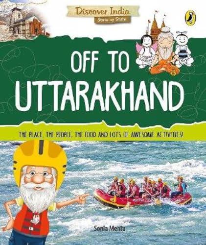 Discover India: Off to Uttarakhand book cover