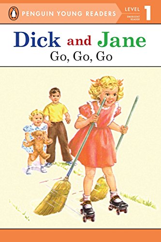 Go, Go, Go (Read with Dick and Jane) book cover