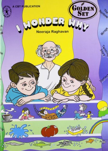 I Wonder Why [Golden Set] (Children's Book Trust, New Delhi) book cover