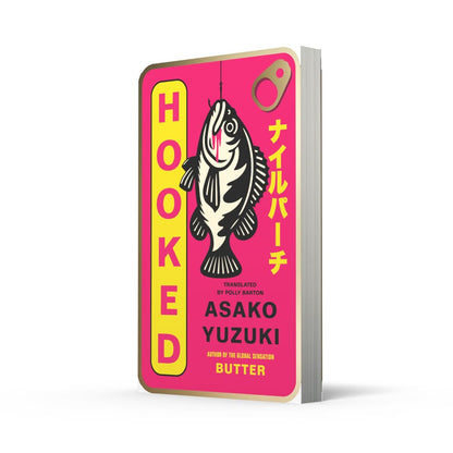 Hooked: The new instant Sunday Times bestseller from the award-winning author of BUTTER