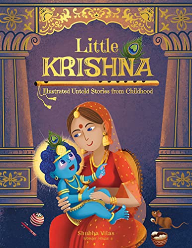Little Krishna - Illustrated Untold Stories from Childhood book cover