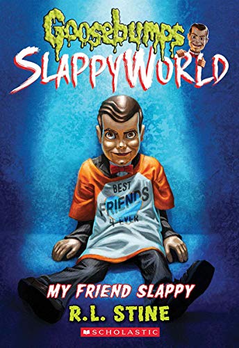 GOOSEBUMPS SLAPPYWORLD #12: MY FRIEND SLAPPY book cover
