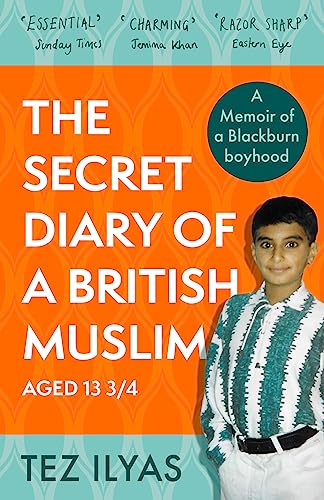 THE SECRET DIARY OF A BRITISH MUSLIM AGED 13 3/4 book cover