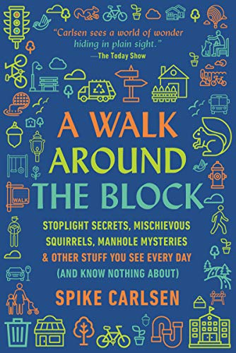 WALK AROUND THE BLOCK, A book cover