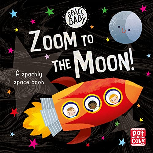 Space Baby: Zoom To Moon book cover