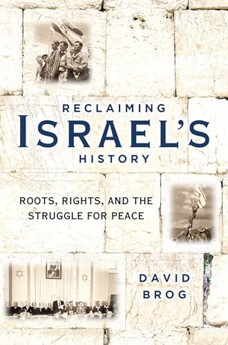 Reclaiming Israels History : Roots, Rights, and the Struggle for book cover