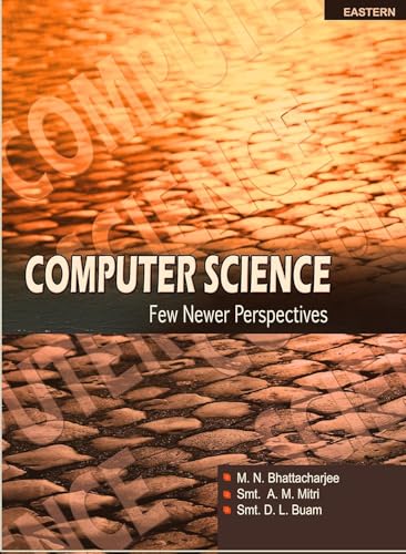 Computer Science: Few Newer persprectives book cover