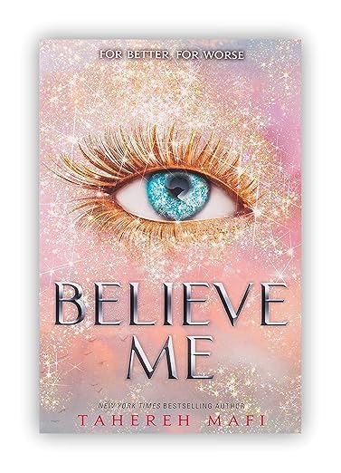 Shatter Me: Collection of 3 Books Set By Tahereh Mafi [Find Me; Unite Me & Believe Me]