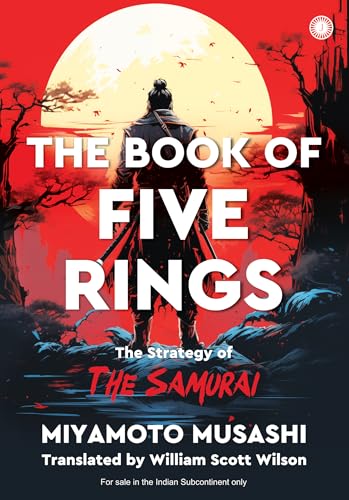 The Book of Five Rings: The Strategy of The Samurai