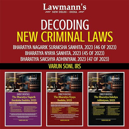 Decoding New Criminal Laws Combo | 3 Books Set | Bharatiya Nagarik Suraksha Sanhita BNSS | Bharatiya Nyaya Sanhita BNS | Bharatiya Sakshya Adhiniyam ... Police, Judiciary, APO, AIBE, LLM, HJS, UPSC