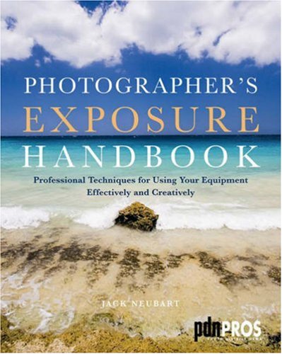 Photographers Exposure Handbook : Professional Techniques for Us book cover