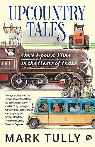 Upcountry Tales: Once Upon a Time in the Heart of India book cover