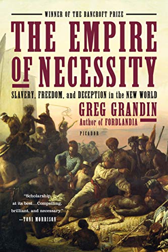 The Empire of Necessity: Slavery, Freedom, and Deception in the New World book cover