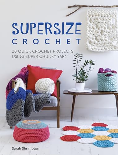 Supersize Crochet book cover