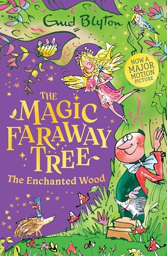 Magic Faraway Tree: The Enchanted Wood: Book 1 - Discover the beloved series that inspired the family film The Magic Faraway Tree