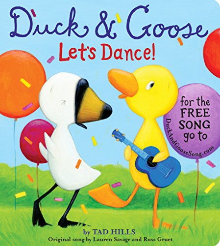 Duck & Goose, Lets Dance! (with an original song) book cover