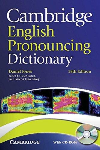 Cambridge English Pronouncing Dictionary  18 Ed. (PB +CDROM) by Jones (Author) book cover