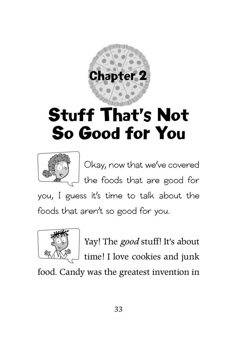My Weird School Fast Facts: Pizza, Peanut Butter, and Pickles: A Hysterical Nonfiction Book About Food for Kids (Ages 6-10): 8