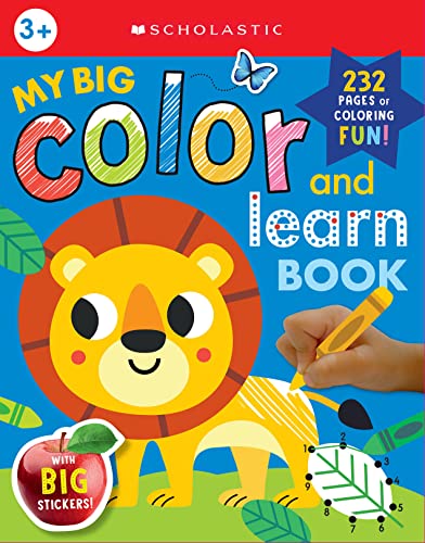 MY BIG COLOR & LEARN BOOK: SCHOLASTIC EARLY LEARNERS (COLORING BOOK) book cover