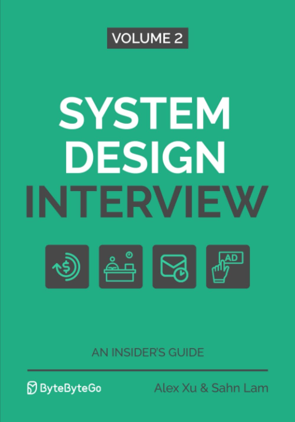 System Design Interview: An insider’s guide – 2 Volume Set