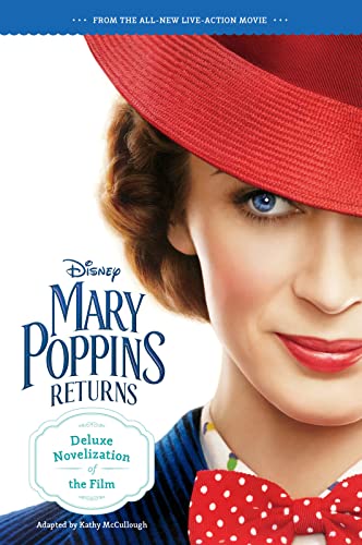 Deluxe Novelization of the Film (Mary Poppins Returns) book cover