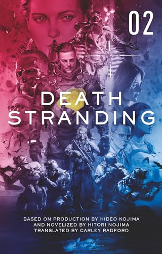 Death Stranding - Death Stranding: The Official Novelization – Volume 2 book cover