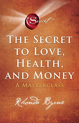 Secret to Love, Health & Money book cover