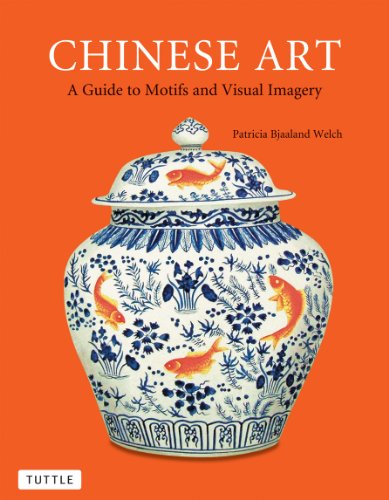 Chinese Art: A Guide to Motifs and Visual Imagery book cover
