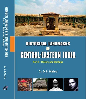 Historical Land Mark of Central Eastern INDIA Part-2 book cover