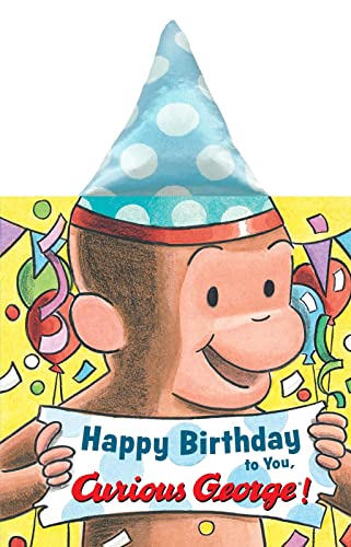 HAPPY BIRTHDAY TO YOU, CURIOUS GEORGE] (NOVELTY CRINKLE BOAR book cover