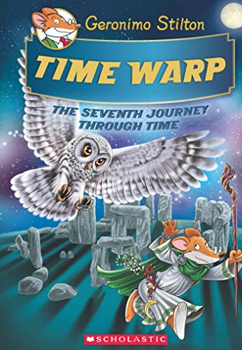 GERONIMO STILTON JOURNEY THROUGH TIME #07: TIME WARP book cover