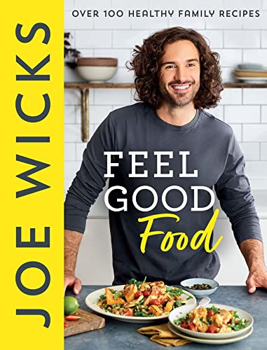 FEEL GOOD FOOD: Over 100 Healthy Family Recipes book cover
