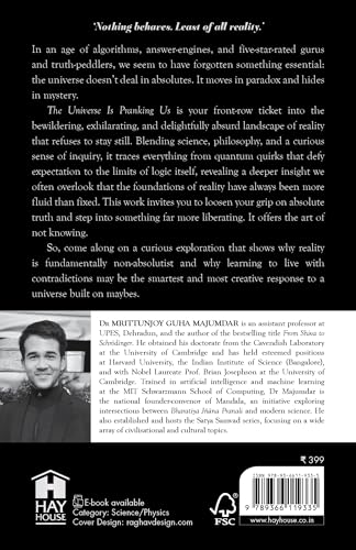 The Universe Is Pranking Us: A Journey through Philosophy and Physics of a Reality That Thrives on Uncertainty