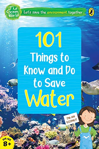 101 Things To Know And Do: Let’S Save Water book cover
