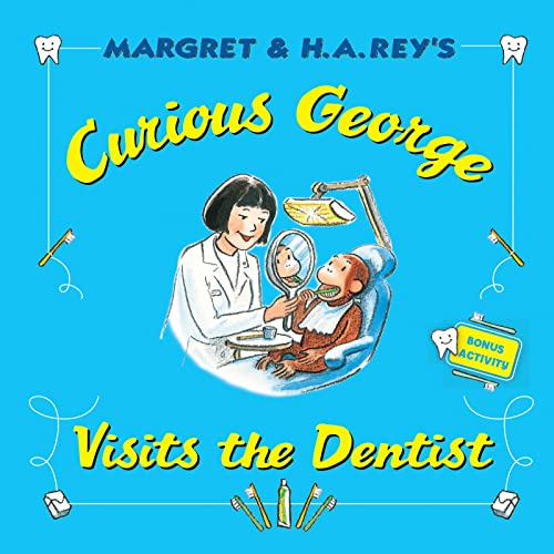 CURIOUS GEORGE VISITS THE DENTIST book cover