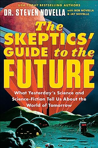 The Skeptics Guide to the Future book cover