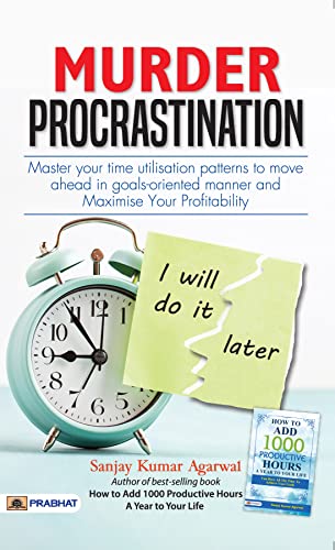 Murder Procrastination by Sanjay Kumar Agarwal