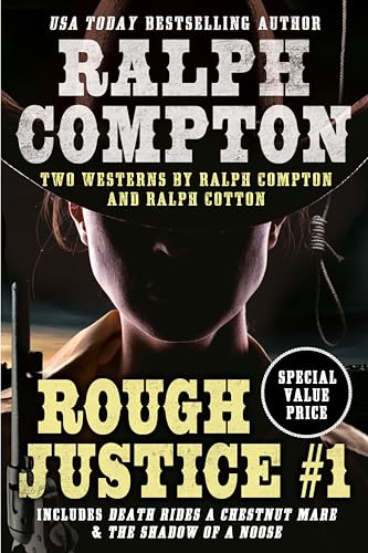 Ralph Compton Double: Rough Justice #1 book cover