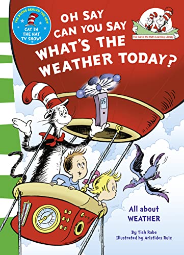 Oh Say Can You Say Whats The Weather Today book cover