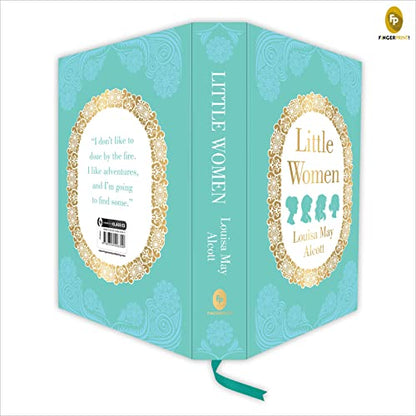 Little Women by Louisa May Alcott (Deluxe Hardbound Edition) – Literary Masterpiece| Coming-of-age Novel| Timeless Classic