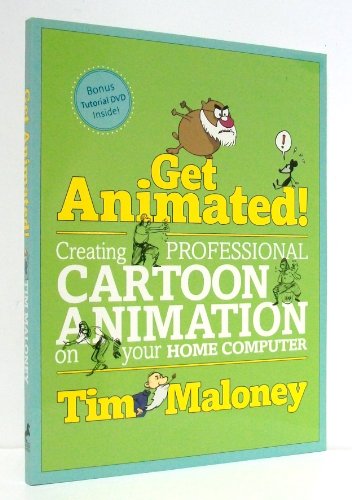 Get Animated: Creating Professional Cartoon Animati book cover