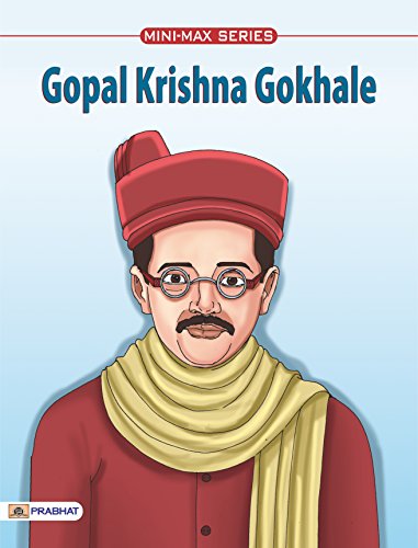 Gopal Krishna Gokhale by Meena Manishika